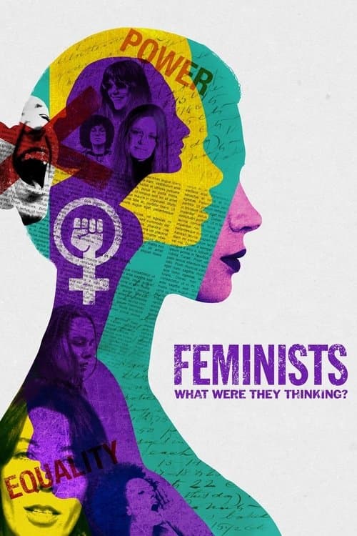 Feminists: What Were They Thinking? posteri