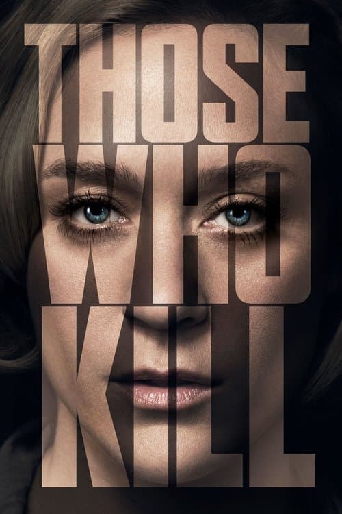 Those Who Kill posteri