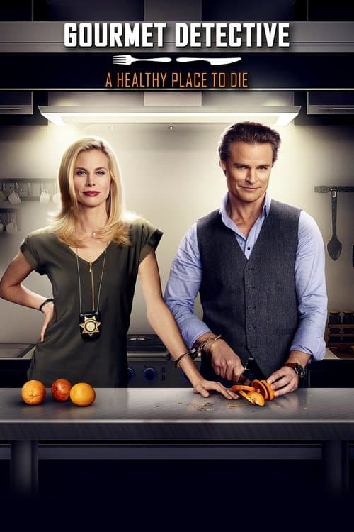 Gourmet Detective: A Healthy Place to Die posteri