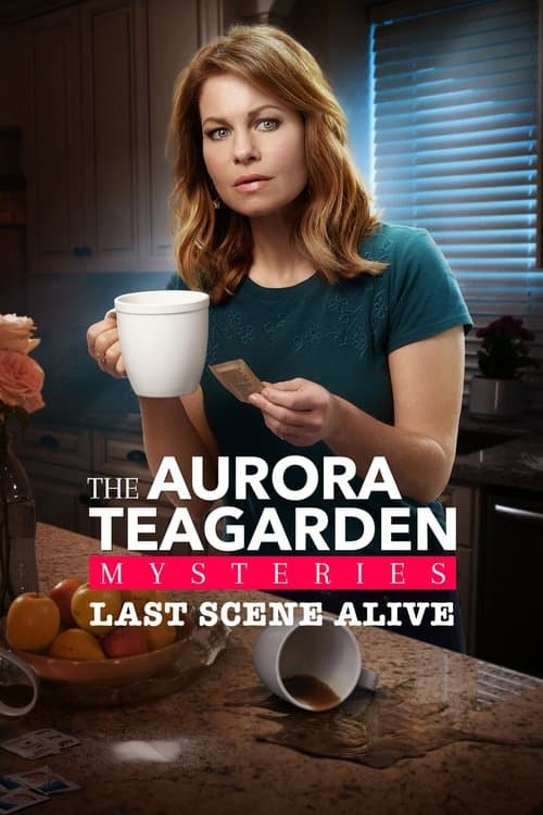 Last Scene Alive: An Aurora Teagarden Mystery posteri
