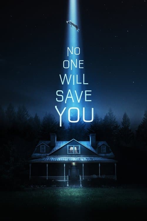 No One Will Save You posteri