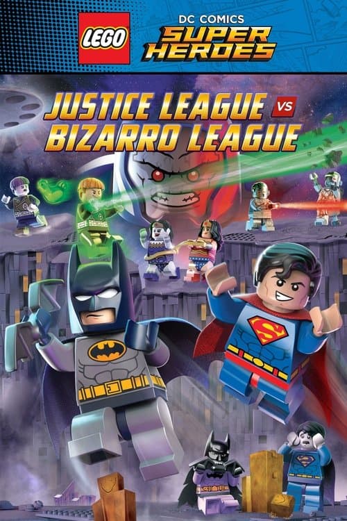LEGO DC Comics Super Heroes: Justice League vs. Bizarro League posteri