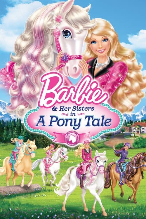 Barbie ve Kız Kardeşleri Pony Masalında posteri