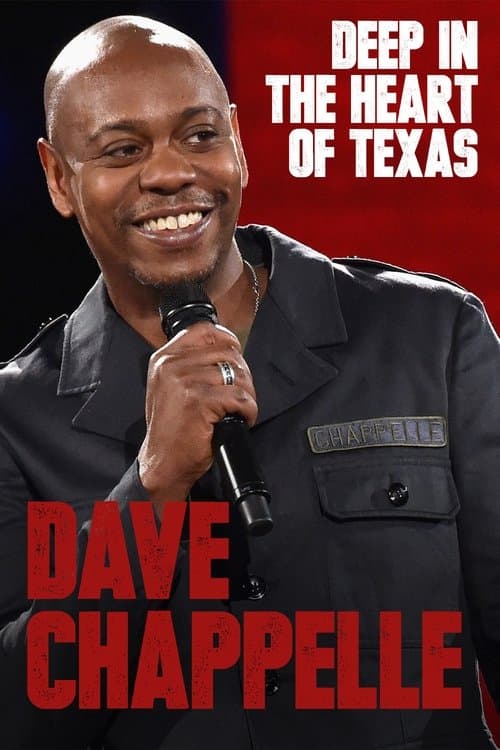 Dave Chappelle: Deep in the Heart of Texas posteri