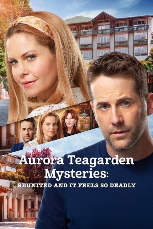 Aurora Teagarden Mysteries: Reunited and It Feels So Deadly posteri