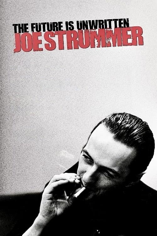 Joe Strummer: The Future Is Unwritten posteri