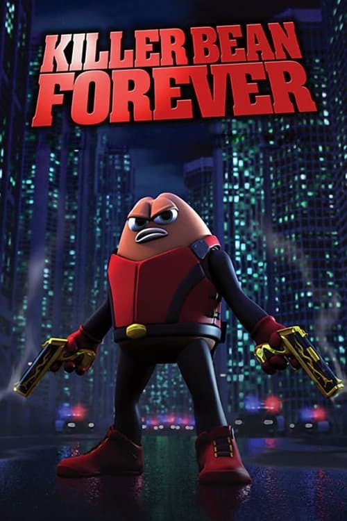 Killer Bean Forever posteri