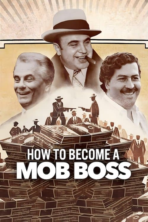 Mafya Babası Nasıl Olunur? posteri