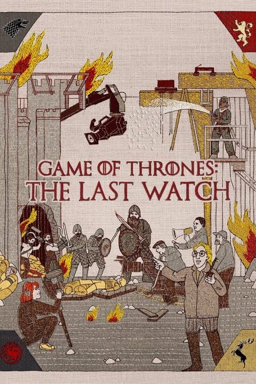 Game of Thrones: The Last Watch posteri
