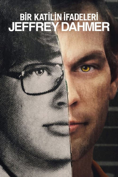 Bir Katilin İfadeleri: Jeffrey Dahmer posteri