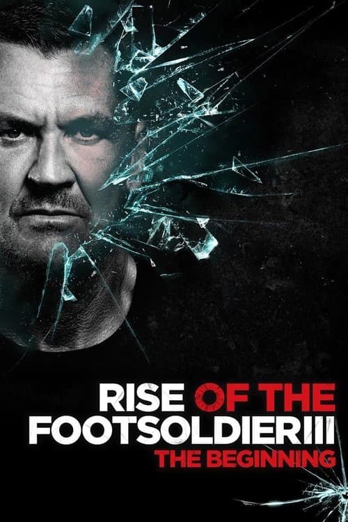 Rise of the Footsoldier 3: The Pat Tate Story posteri