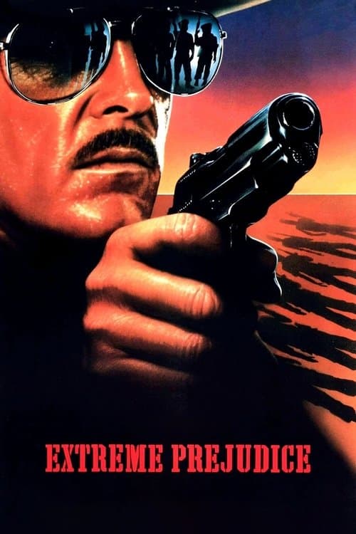 Extreme Prejudice posteri