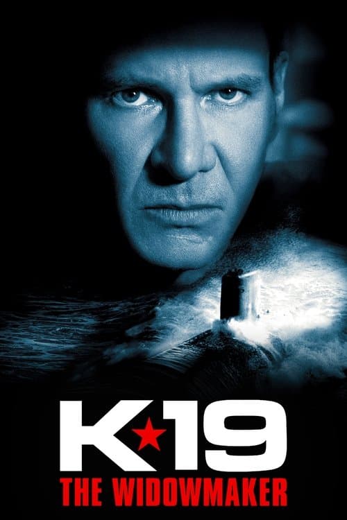 K-19: Tehlikeli Saatler posteri