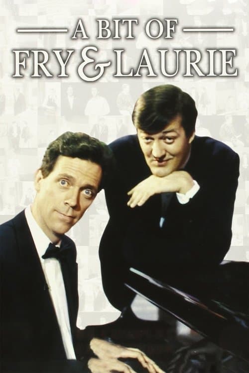 A Bit of Fry & Laurie posteri